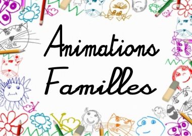 Animations Familles
